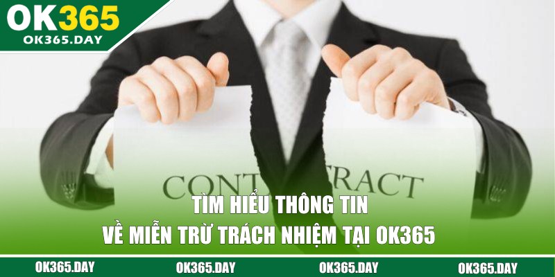 Bật mí thông tin về miễn trừ trách nhiệm