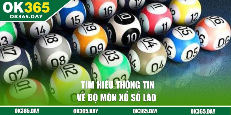 Bật mí thông tin về xổ số Lào OK365